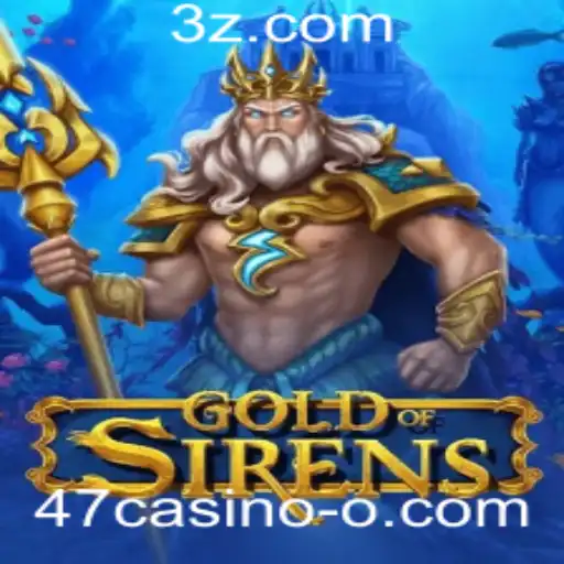 Descubra a Aventura Épica de GoldofSirens: O Fascínio do 47casino