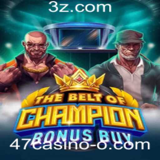 TheBeltOfChampionBonusBuy: Descubra Tudo Sobre Este Incrível Jogo