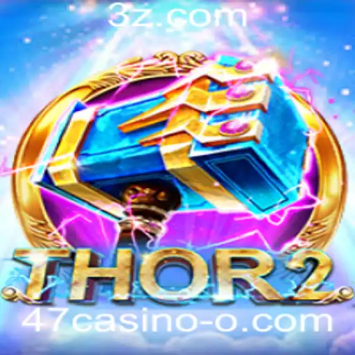 Descubra Thor2: A Excitante Aventura de 47casino